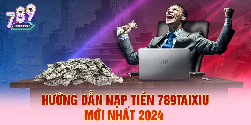 Hướng dẫn nạp tiền tại top88